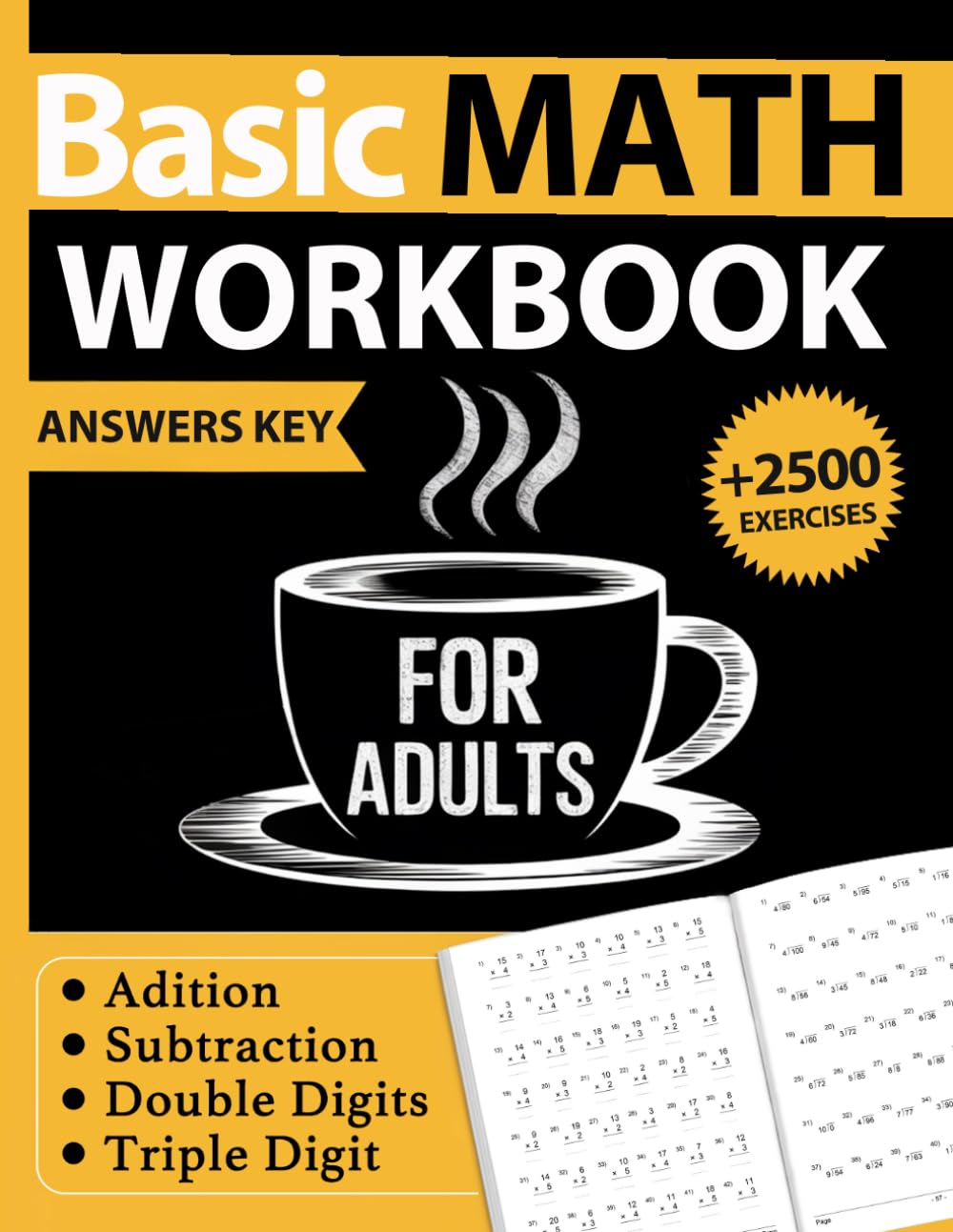Addition and Subtraction Basic Math Workbook For Adults With Answers Key - Double and Triple Digits: Math Practice Workbook For Adults and Seniors ... Digits - Math Activity Worksheets For Adults
