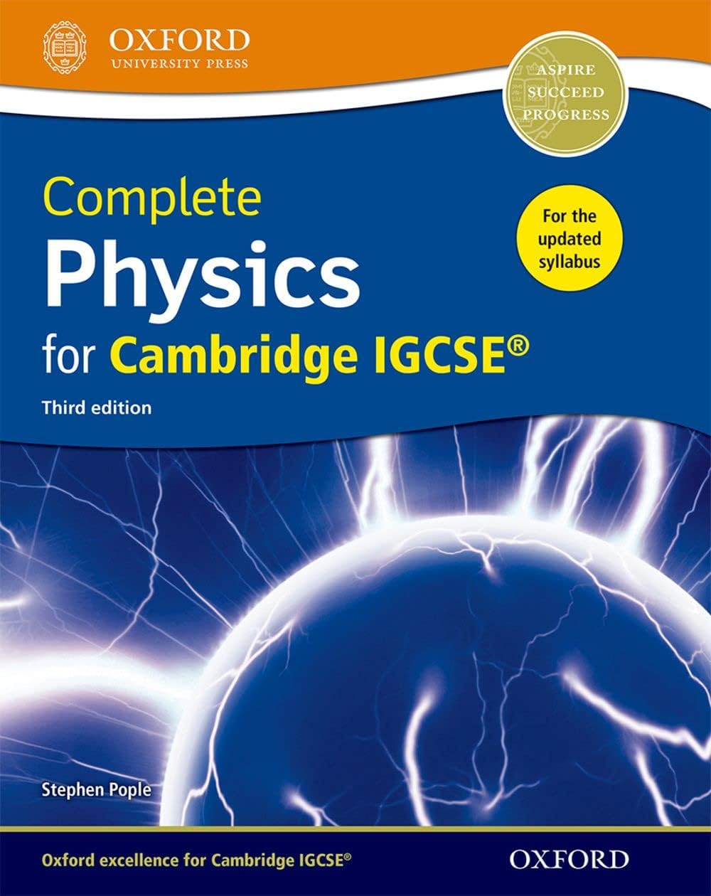 OXFORD UNIVERSITY PRESS Complete Physics for Cambridge IGCSE: Student book (Third Edition)