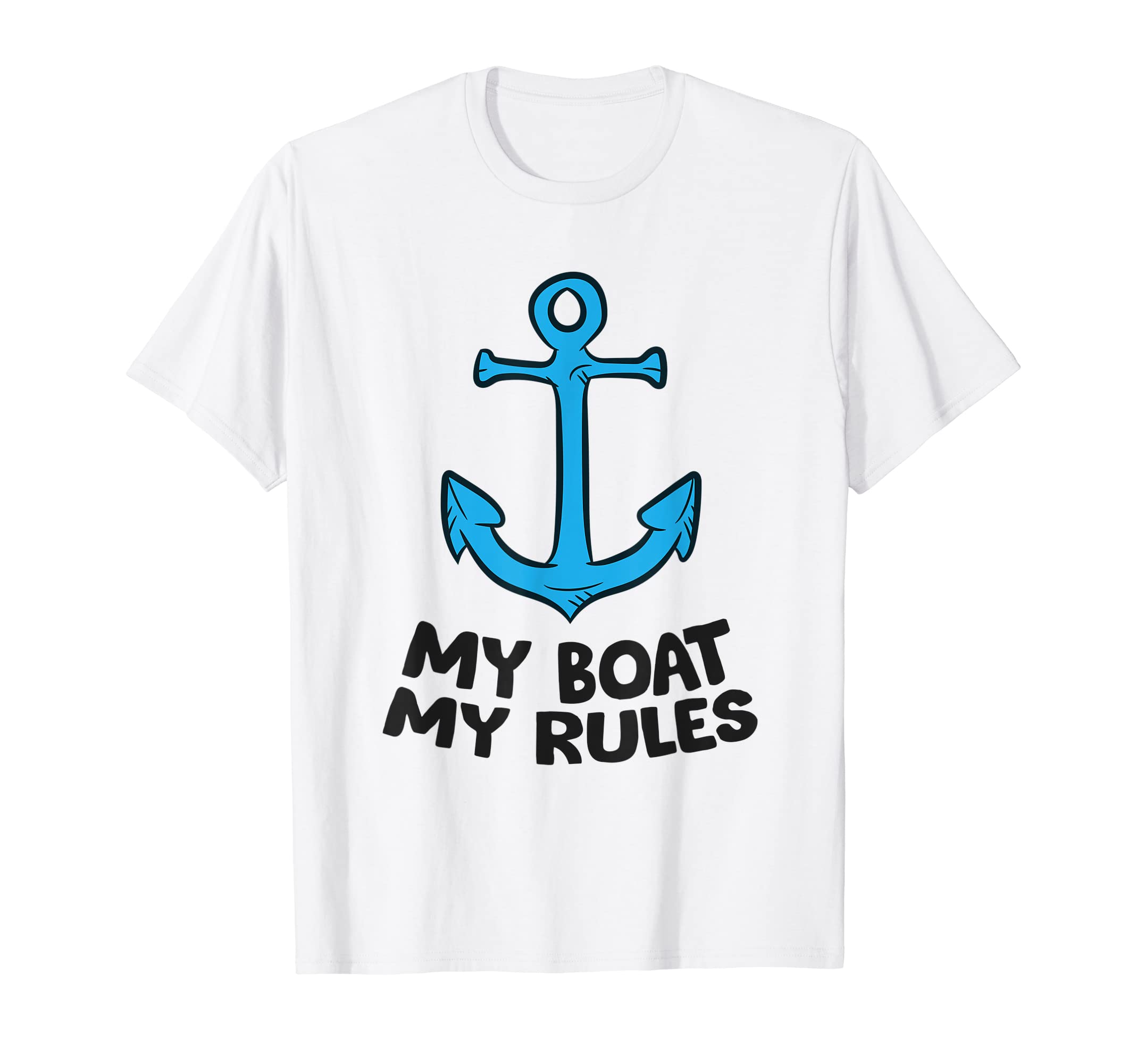My Boat My Rules Funny Boat Captain T-Shirt