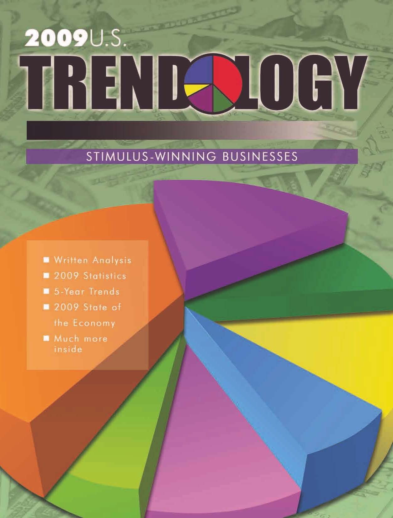 2009 Trendology: U.S. Stimulus-Winning Businesses