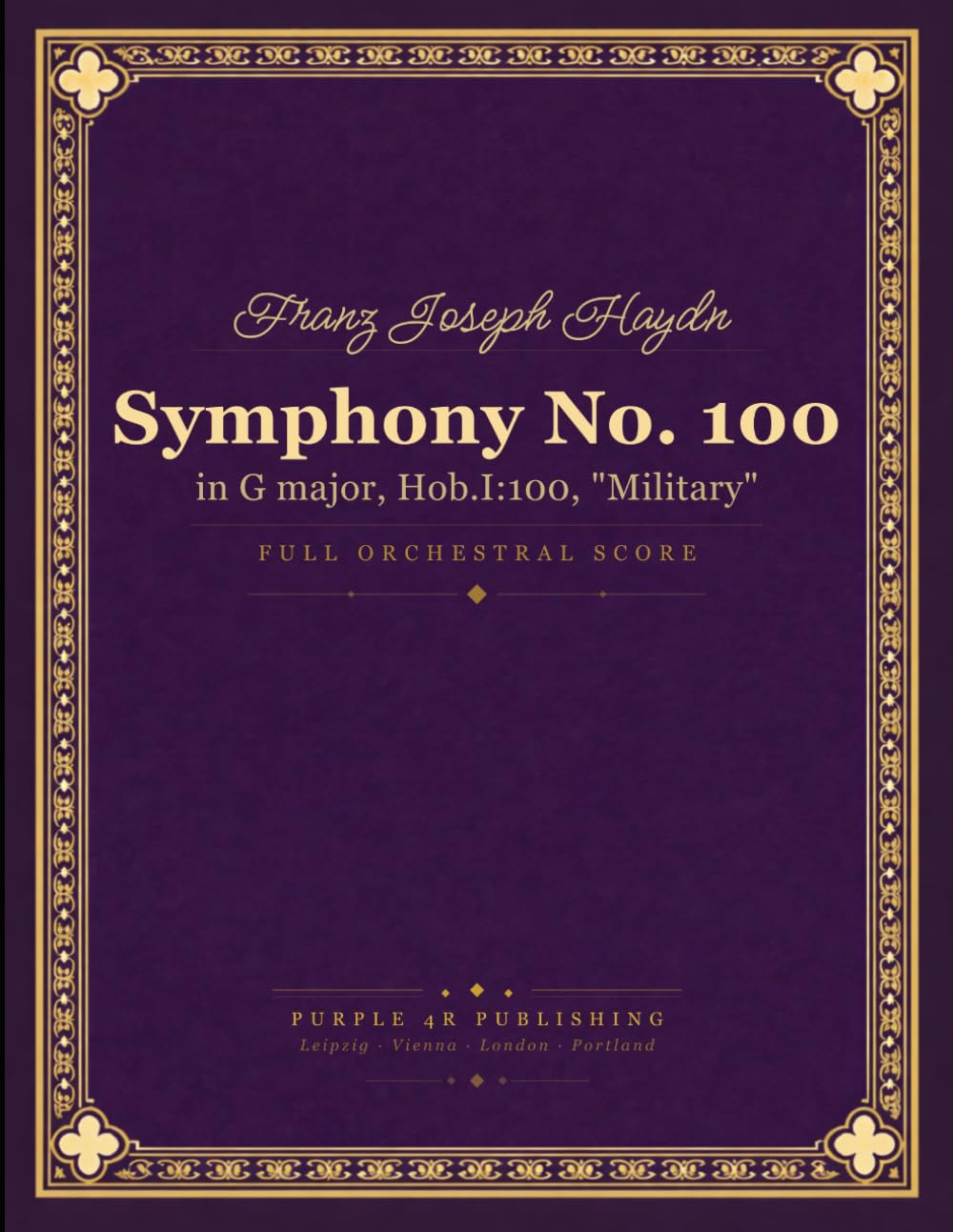Haydn: Symphony No. 100 in G major, Hob.I:100 (Military) - Full Orchestral Score