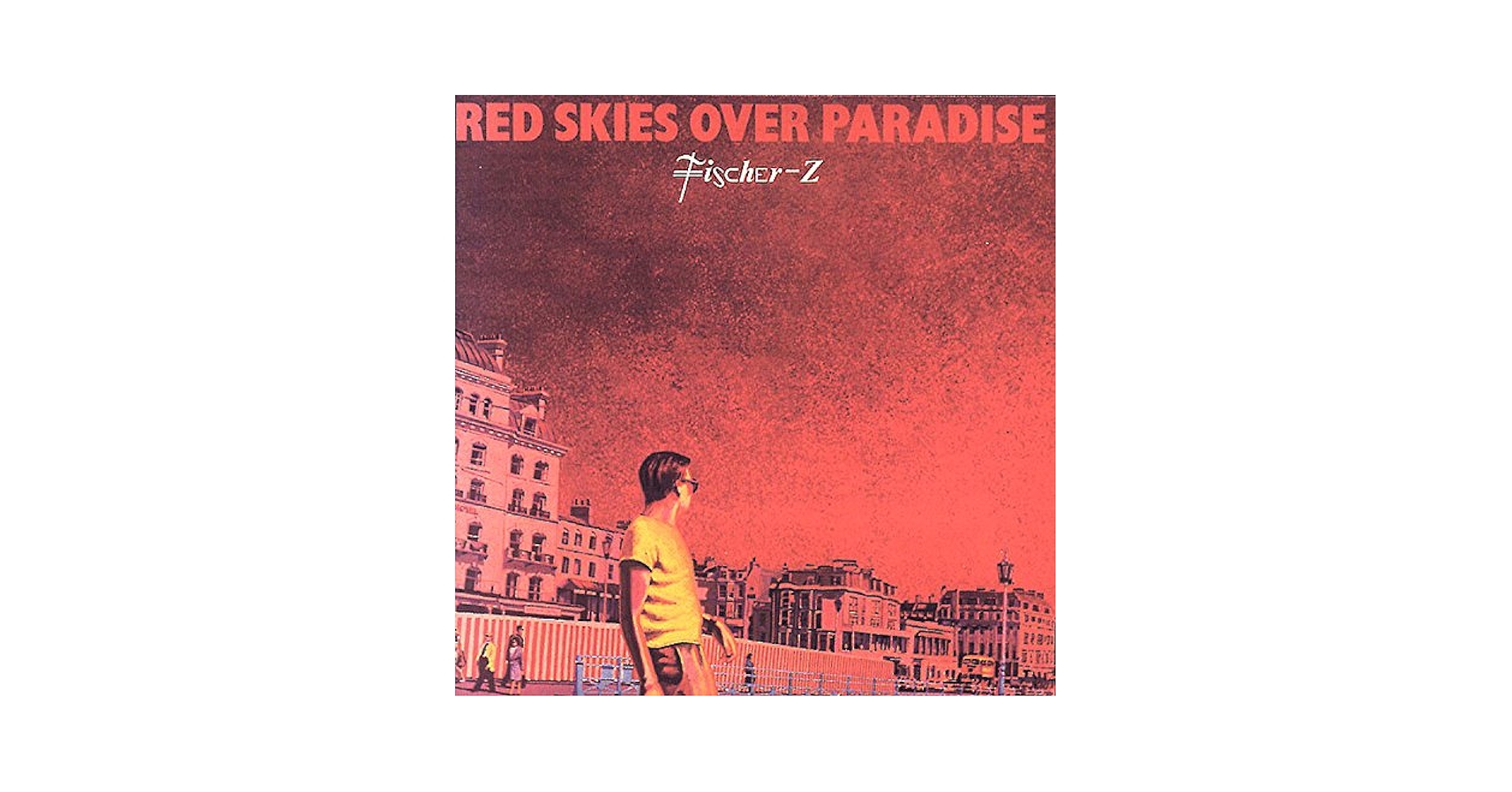 FISCHER Z - Red Skies Over Paradise - Amazon.com Music