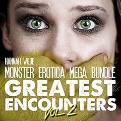 Monster Erotica Mega Bundle: Greatest Encounters, Volume 2 Audiolibro Por Hannah Wilde arte de portada