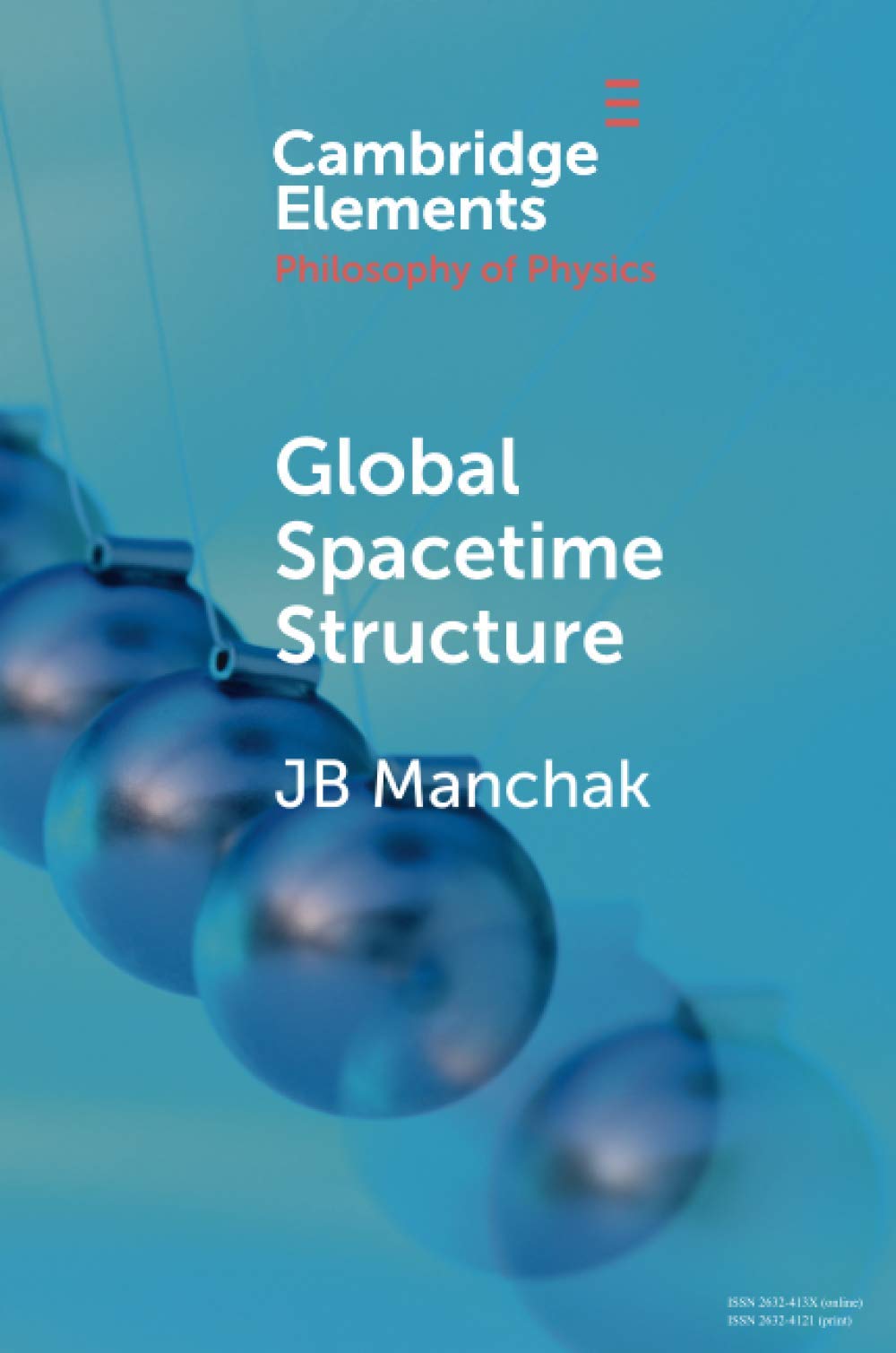 Global Spacetime Structure (Elements in the Philosophy of Physics)