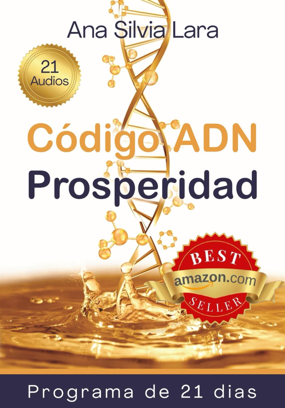 Código ADN Prosperidad, Programa de 21 dias (Spanish Edition)