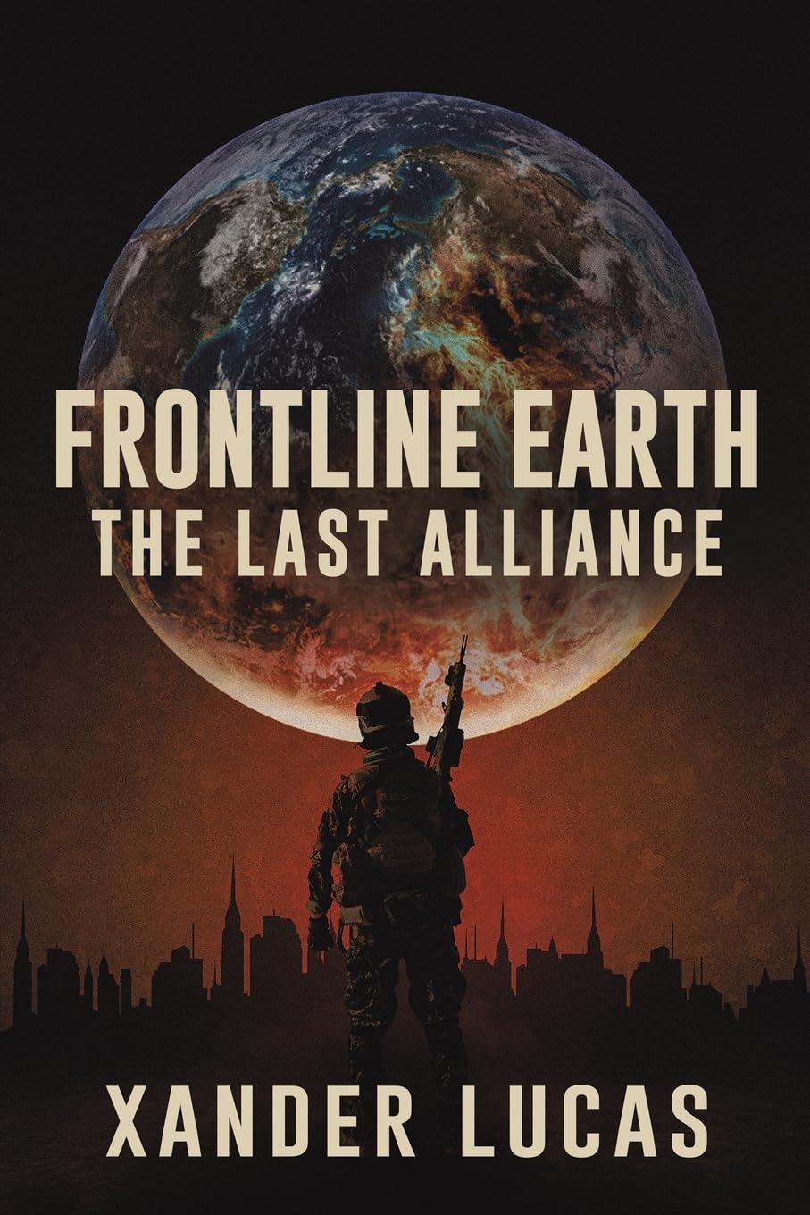 Frontline Earth The Last Alliance by Xander Lucas (Paperback Book)