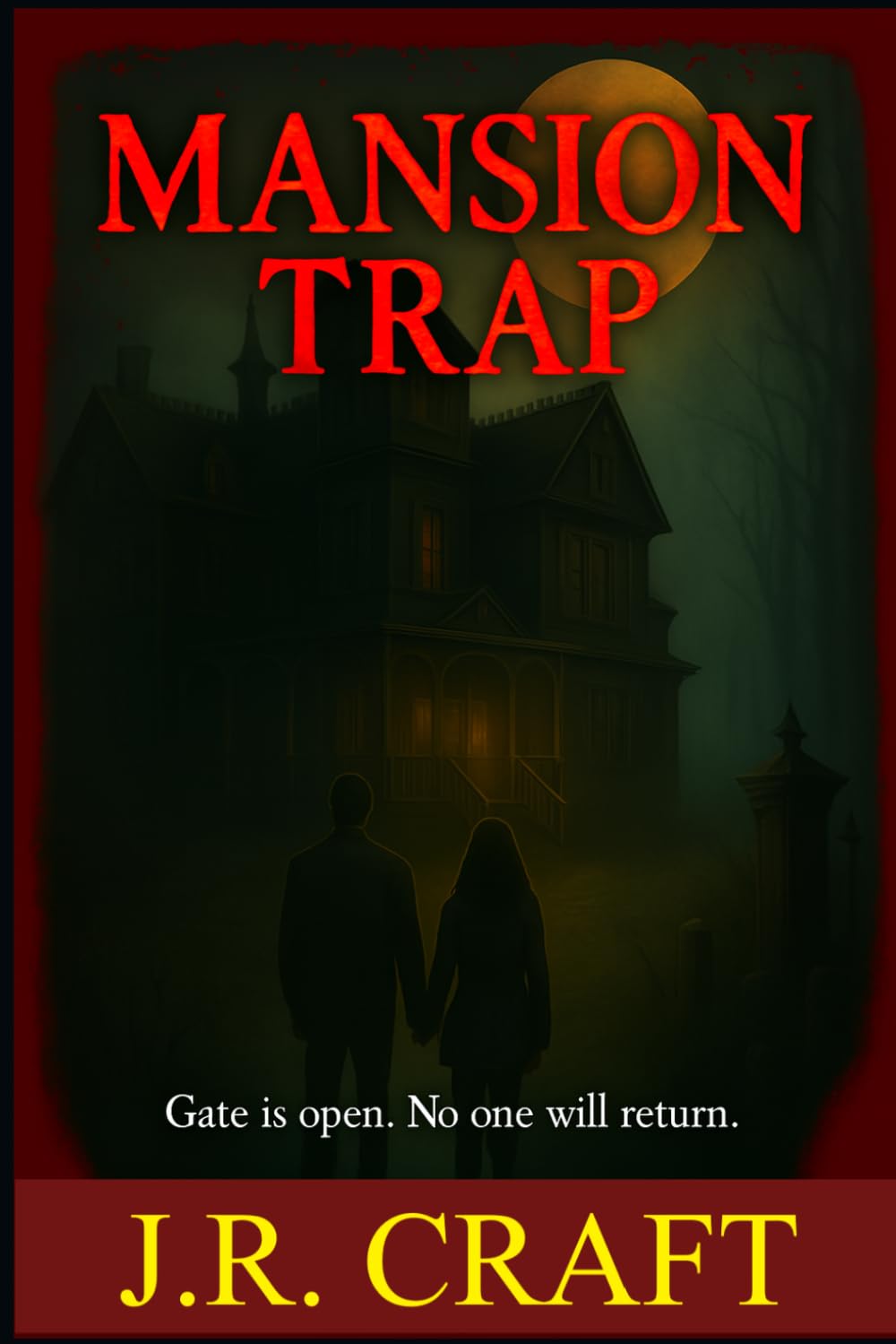 Mansion Trap (Beyond all hope)