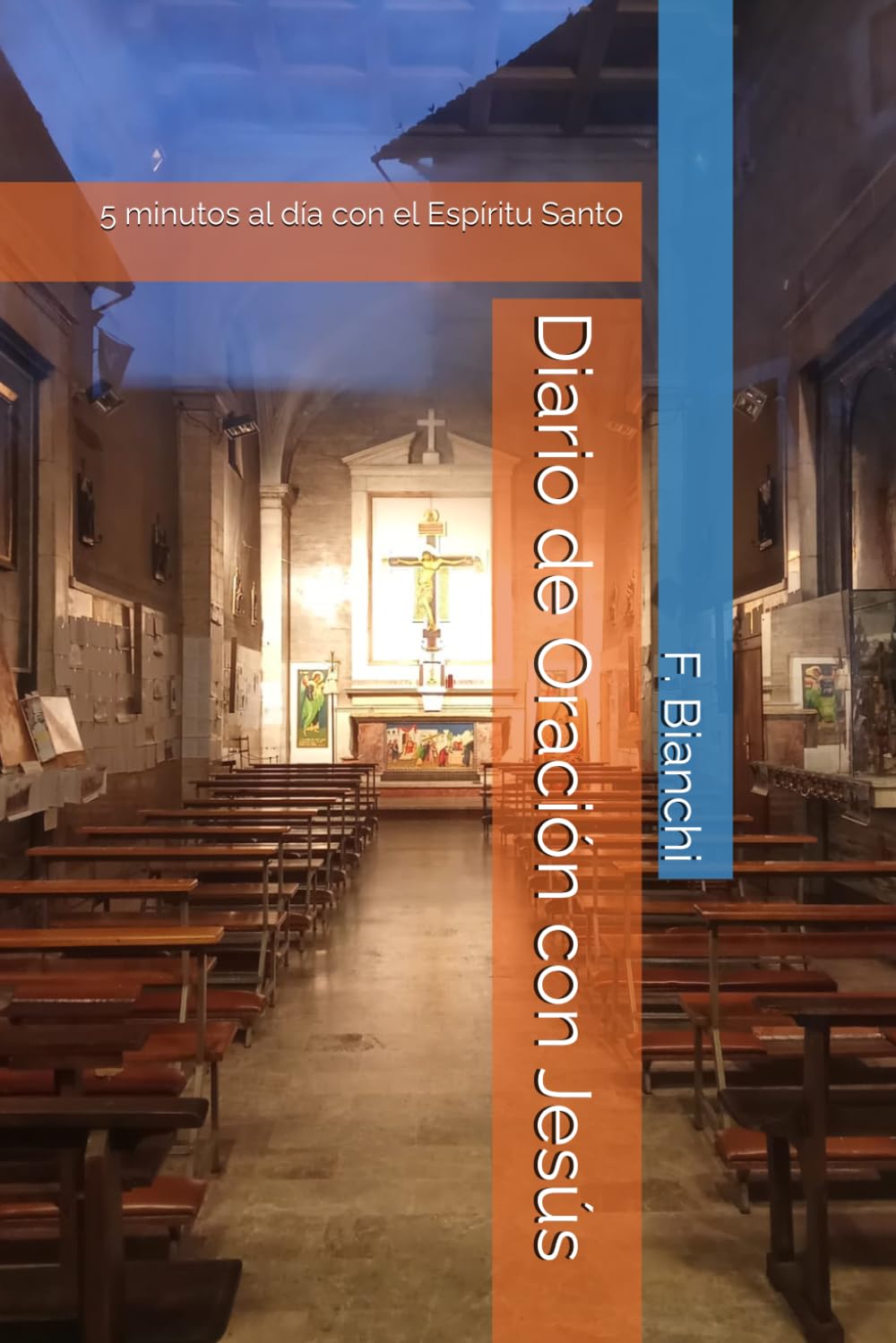 Diario de Oración con Jesús: 5 minutos al día con el Espíritu Santo