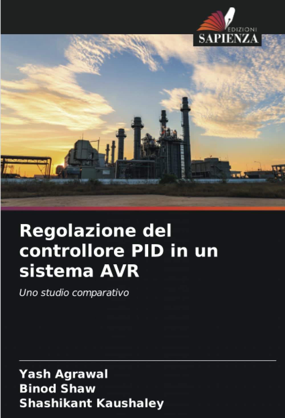 Regolazione del controllore PID in un sistema AVR: Uno studio comparativo