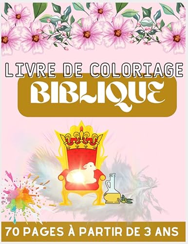 Livre de coloriage Biblique: 85 pages Grand format 21,6x27,9 cm pour enfants à partir de 3 ans (une page de coloriage suivi d'une page pour écrire ou griffonner)