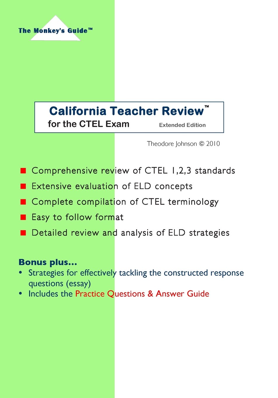 California Teacher Review for the CTEL Exam, Extended Edition