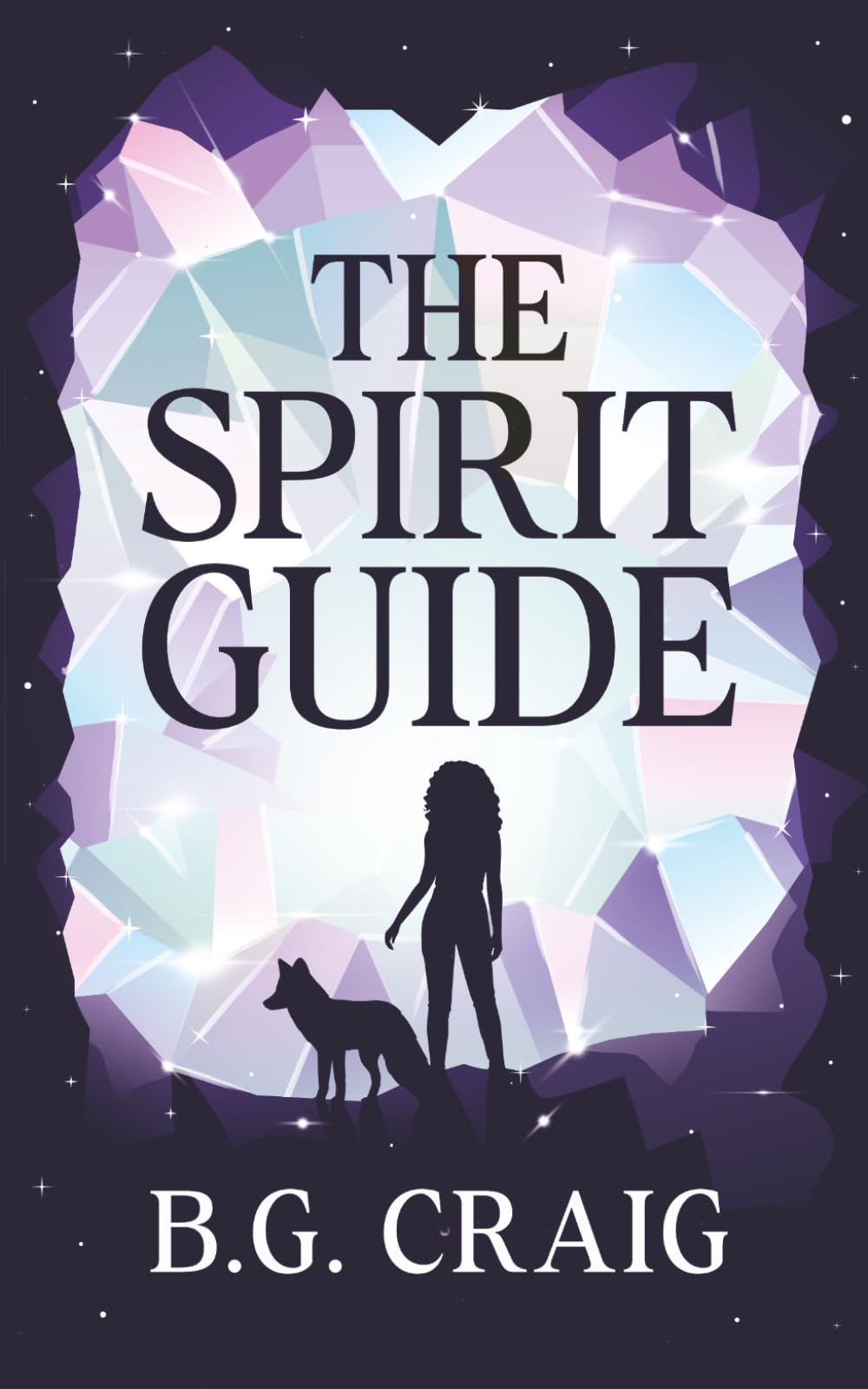 The Spirit Guide: A Young Adult Fantasy Novel