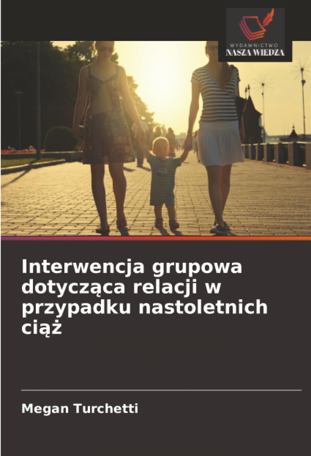 Interwencja grupowa dotycz¿ca relacji w przypadku nastoletnich ci¿¿