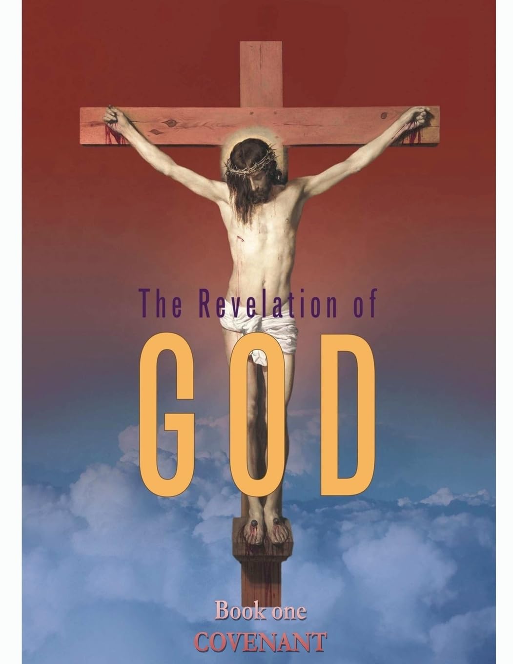 Covenant: 1 (The Revelation of God)