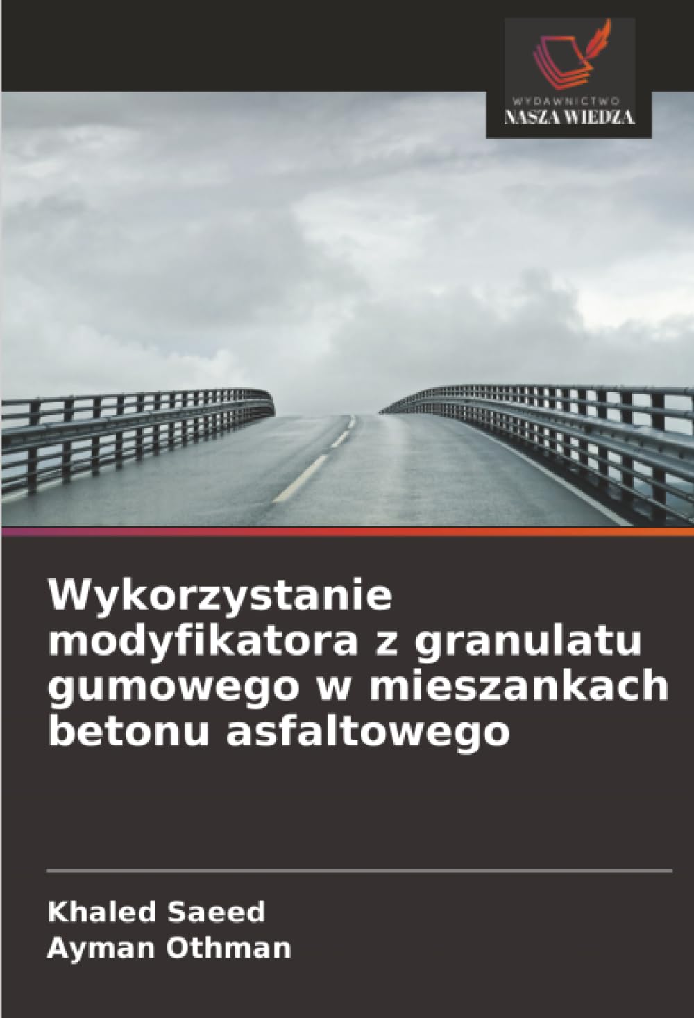 Wykorzystanie modyfikatora z granulatu gumowego w mieszankach betonu asfaltowego