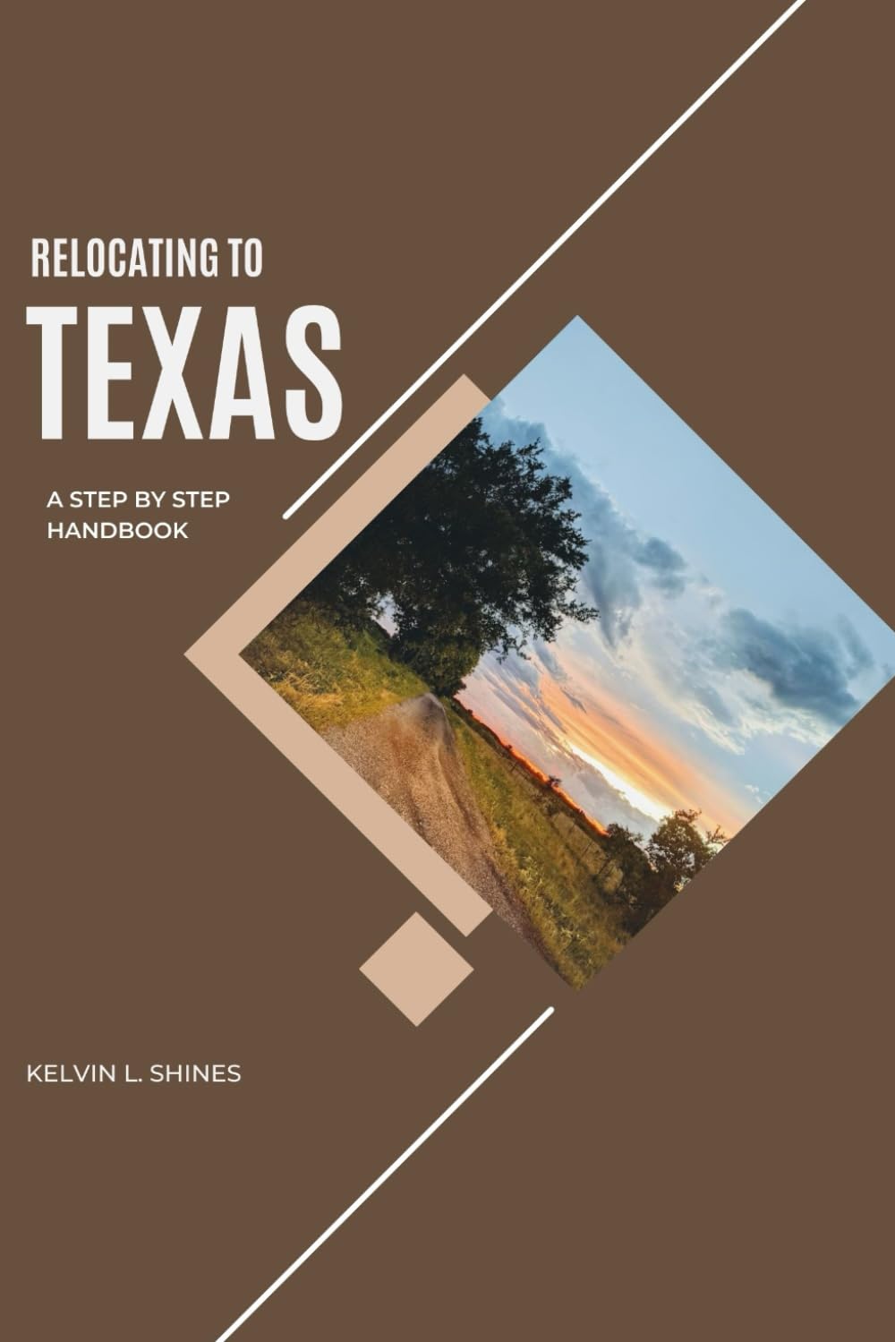 RELOCATING TO TEXAS: A Step-by-Step Handbook (MoveSmart Reference Series)