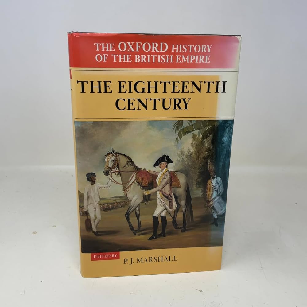 Volume II: The Eighteenth Century: The 18th Century (The Oxford