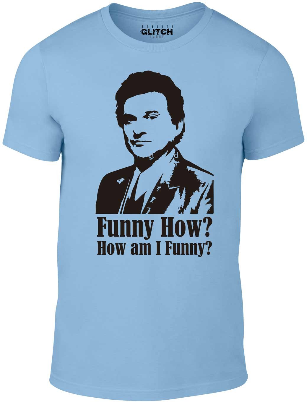 Reality Glitch Men's Sky Blue How Am I Funny T-Shirt