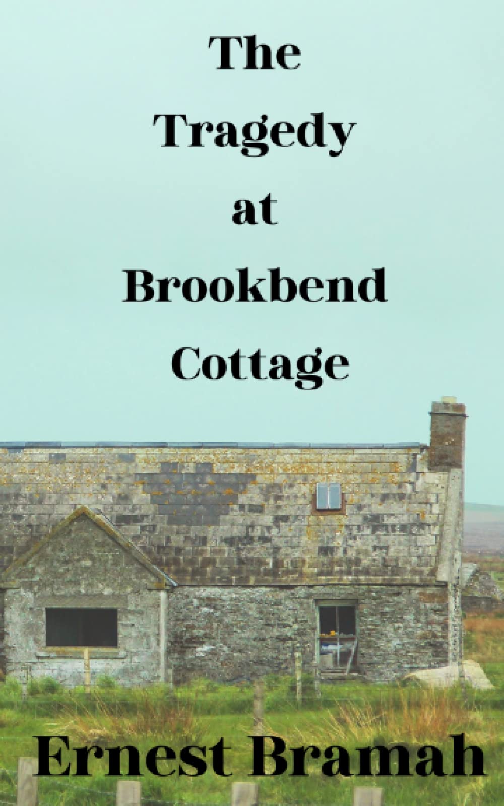 The Tragedy at Brookbend Cottage