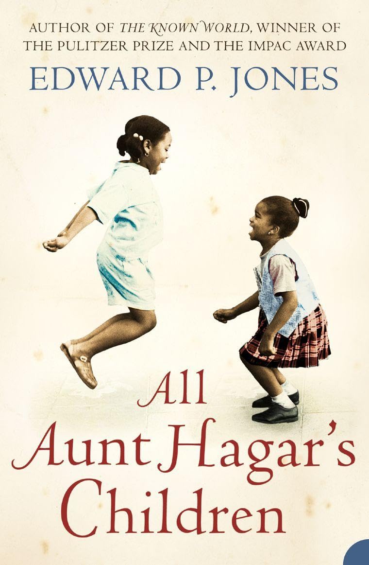 ALL AUNT HAGAR’S CHILDREN: A Captivating Historical Fiction Portrait of 20th Century Washington DC