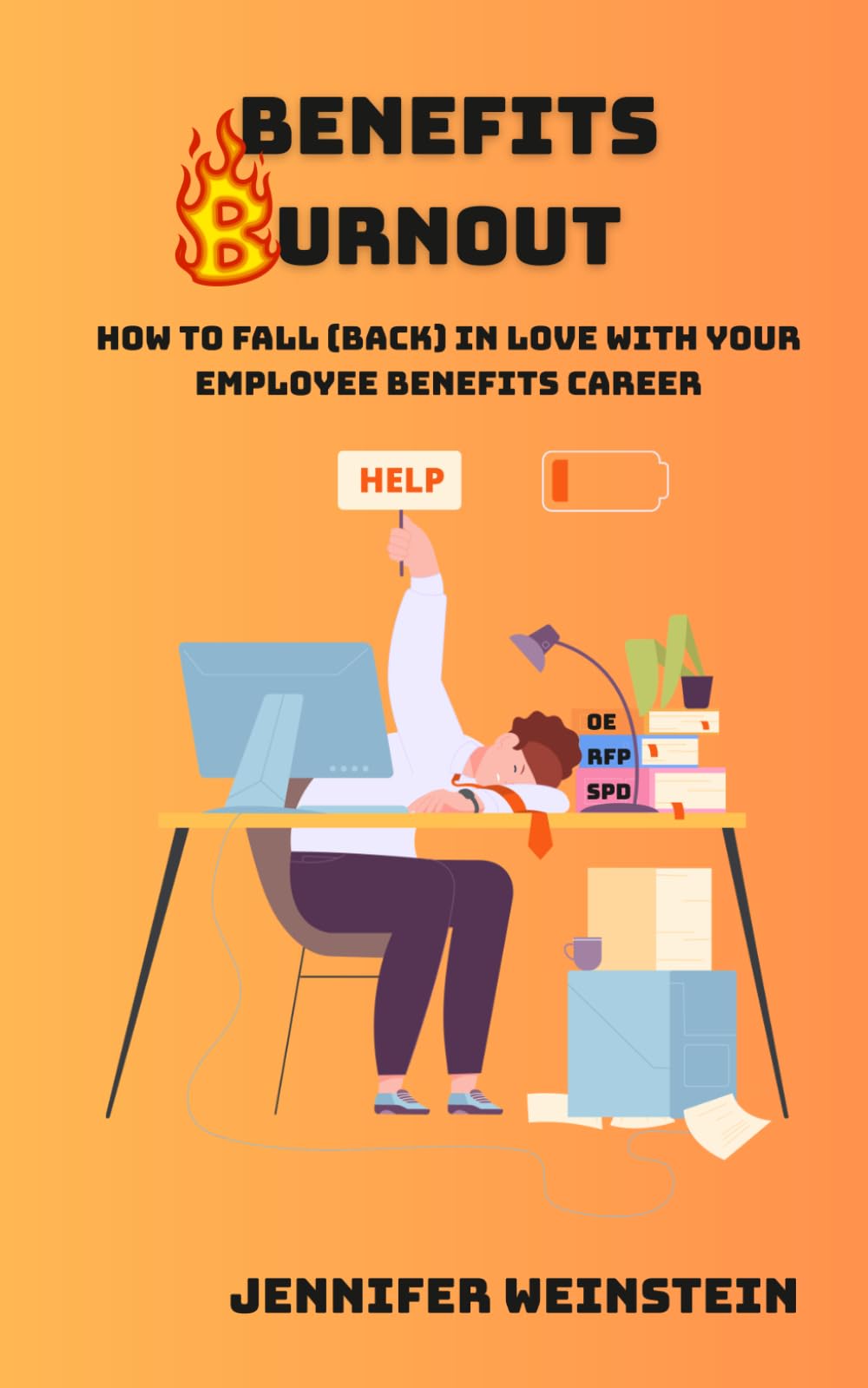 Benefits Burnout: How to fall (back) in love with your employee benefits career