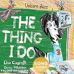 Unicorn Jazz the Thing I Do Titelbild