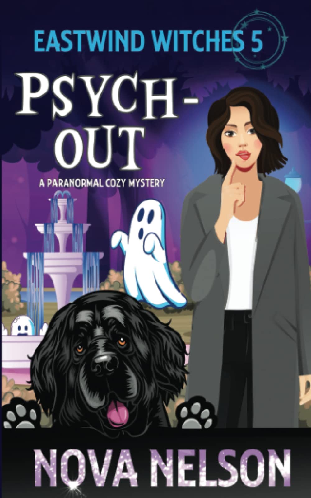 Psych-Out: 5 (Eastwind Witches Cozy Mysteries)