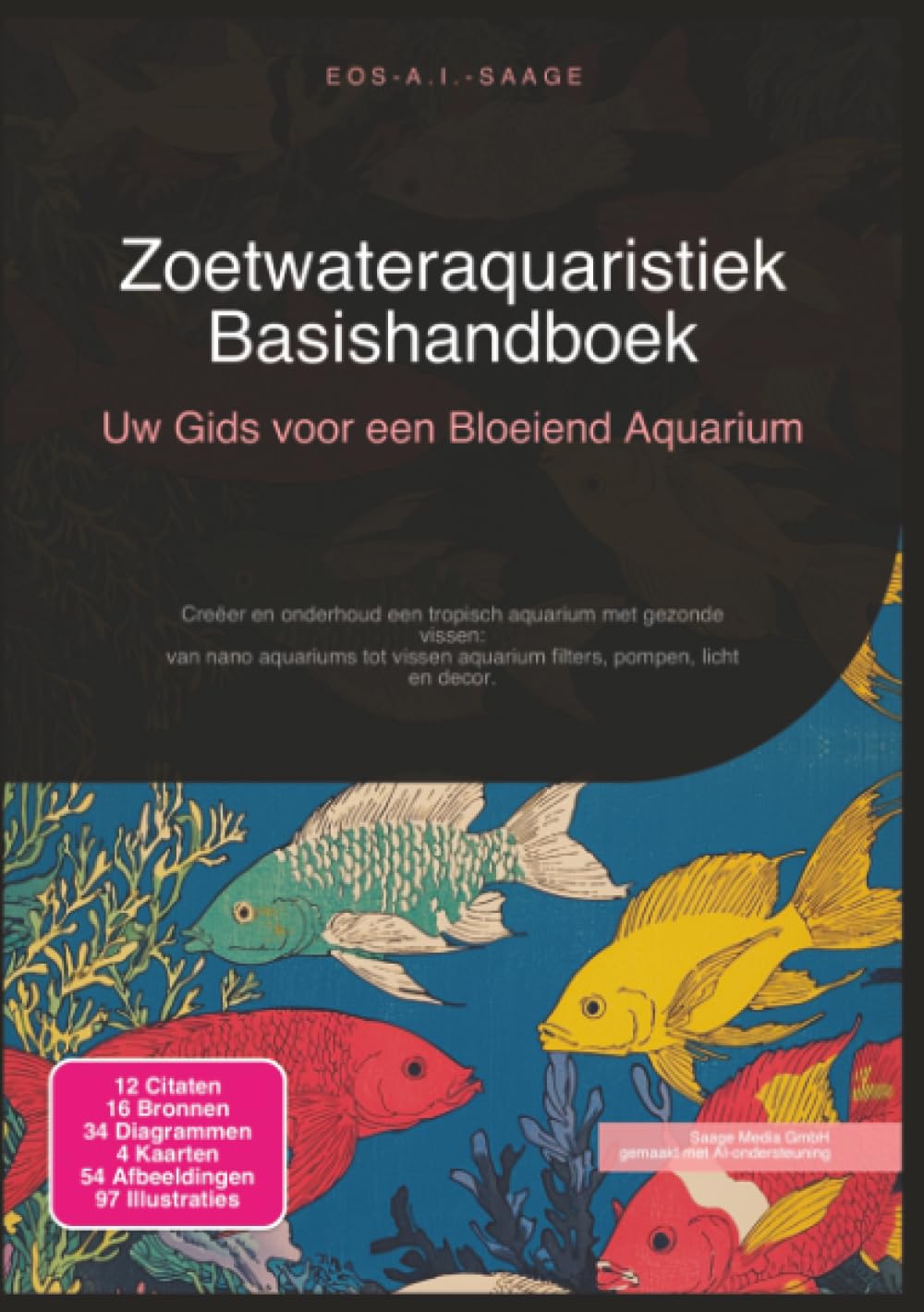 Zoetwateraquaristiek Basishandboek: Uw Gids voor een Bloeiend Aquarium