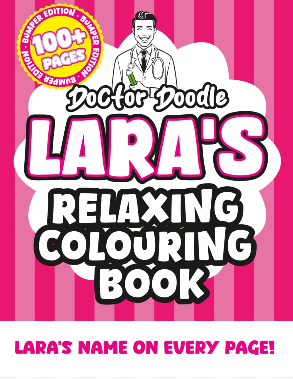 Lara's Relaxing Colouring Book: Relaxing Patterns and Illustrations for All Ages (Relaxing personalised colouring books)