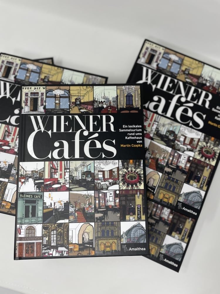 Wiener Cafés: Ein lexikales Sammelsurium rund ums Kaffeehaus
