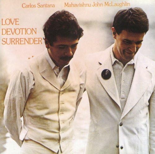 mahavishnu john mclaughlin john mclaughlin carlo love devotion surrender