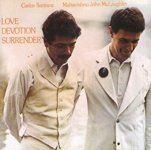 CARLOS SANTANA JOHN MCLAUGHLIN MAHAVISHNU JOHN M - Love Devotion Surrender - CD