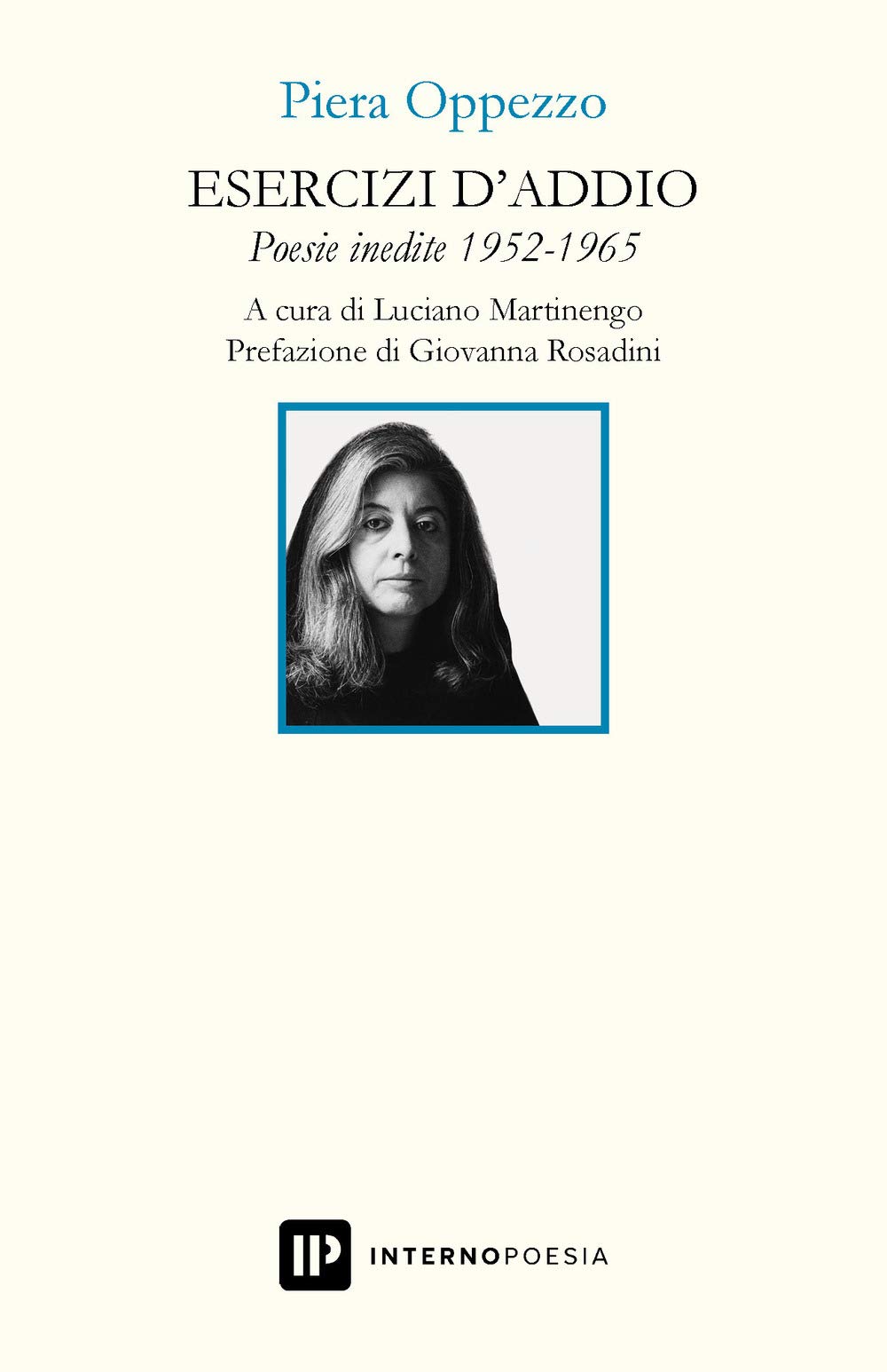 Esercizi D'addio. Poesie Inedite 1952-1965 - 4