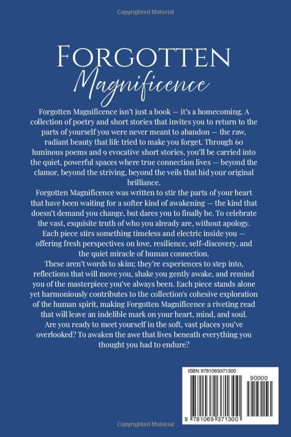 Forgotten Magnificence: A Soul-Stirring Collection of Poems and Short Stories for Transformation, Spiritual Awakening, and a Call to Remember Your Divinity - Image 2