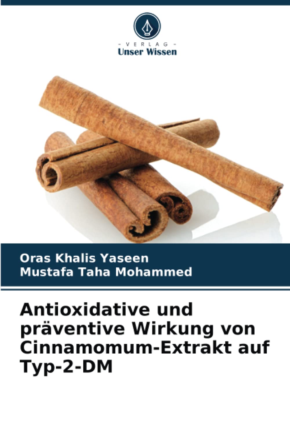 Antioxidative und präventive Wirkung von Cinnamomum-Extrakt auf Typ-2-DM