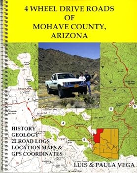 Spiral-bound 4 Wheel Drive Roads of Mohave County, Arizona Book