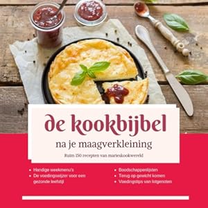 de Kookbijbel na je maagverkleining: Gezonde inspiratie voor gewichtsverlies
