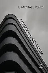 A morte da arquitetura