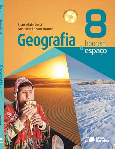 Geografia homem &amp; espaço - 8º ano