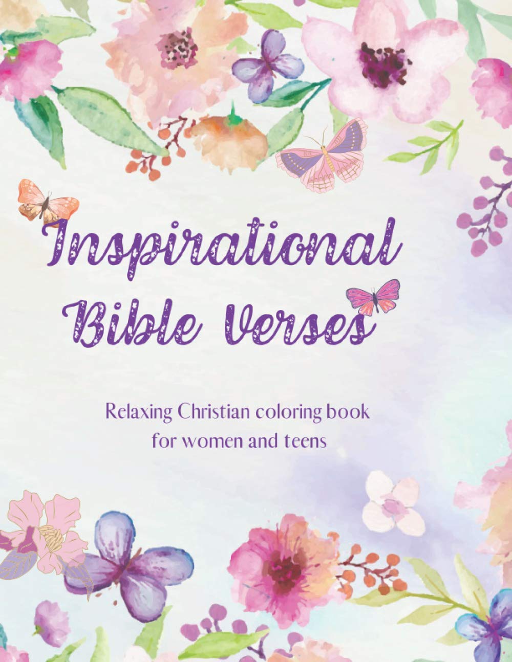 Inspirational Bible Verses: Relaxing Christian coloring book for women and teens