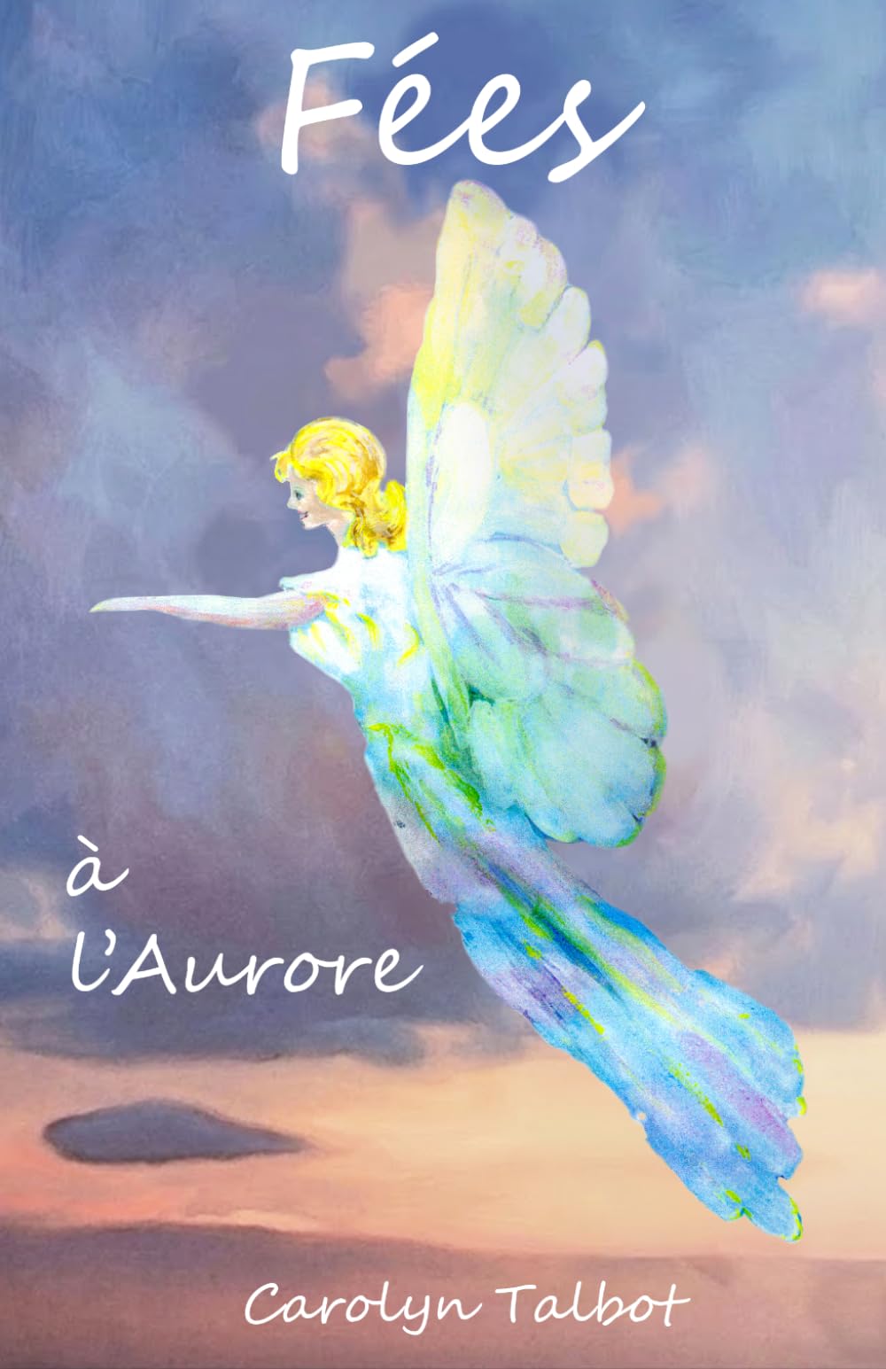 Fées à l’Aurore