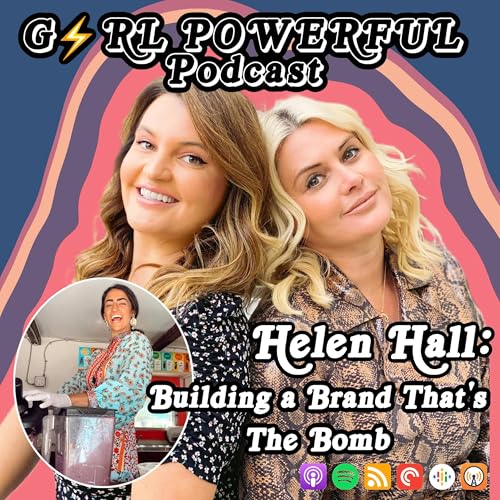 Helen Hall: Building A Brand That's The Bomb Podcast Por  arte de portada
