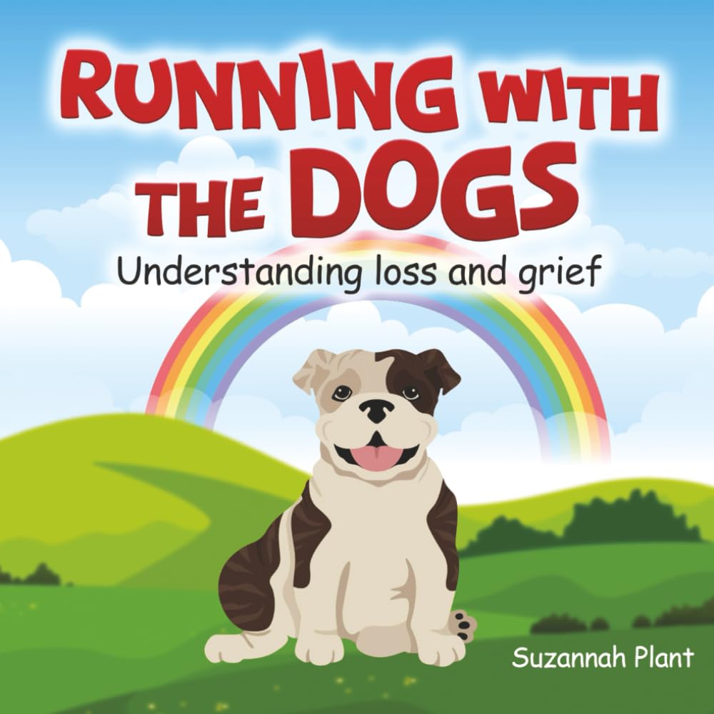Running With The Dogs: Understanding Grief and Loss