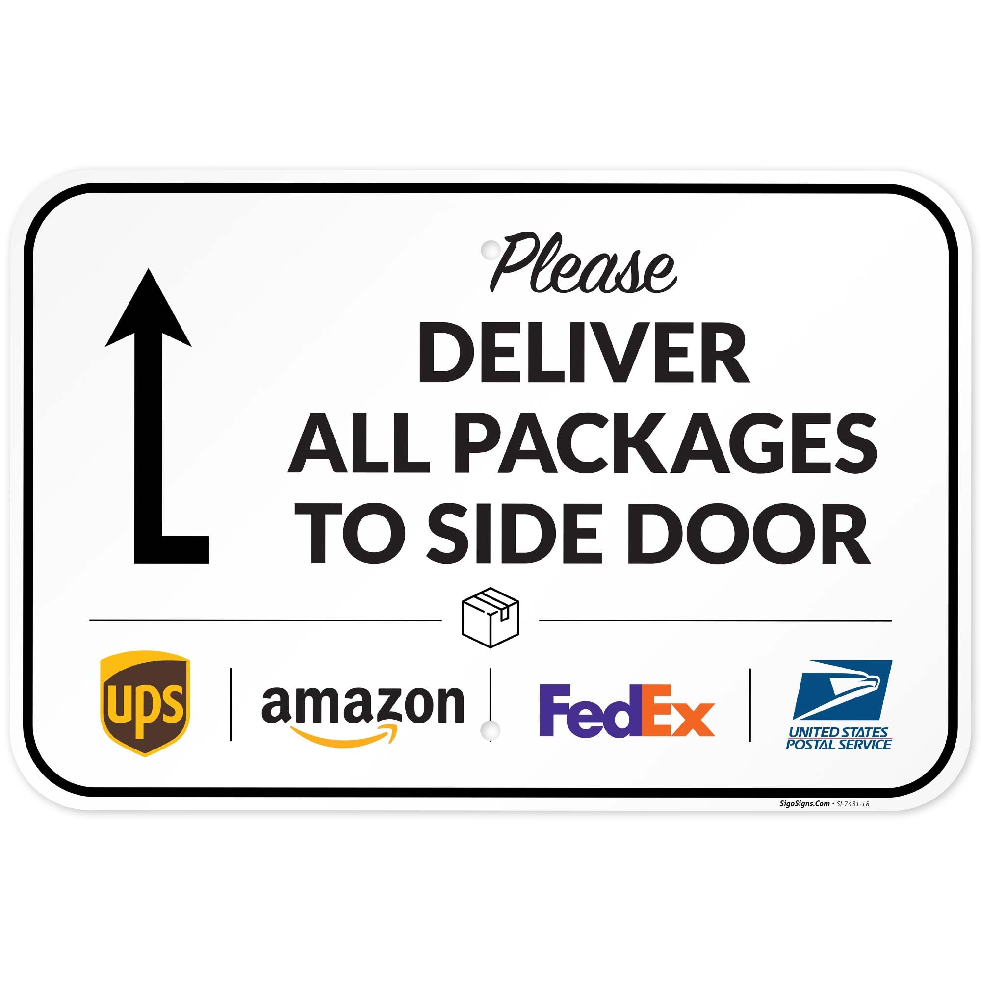 Package Delivery Sign, Delivery Instructions All Package to Side Door Sign,