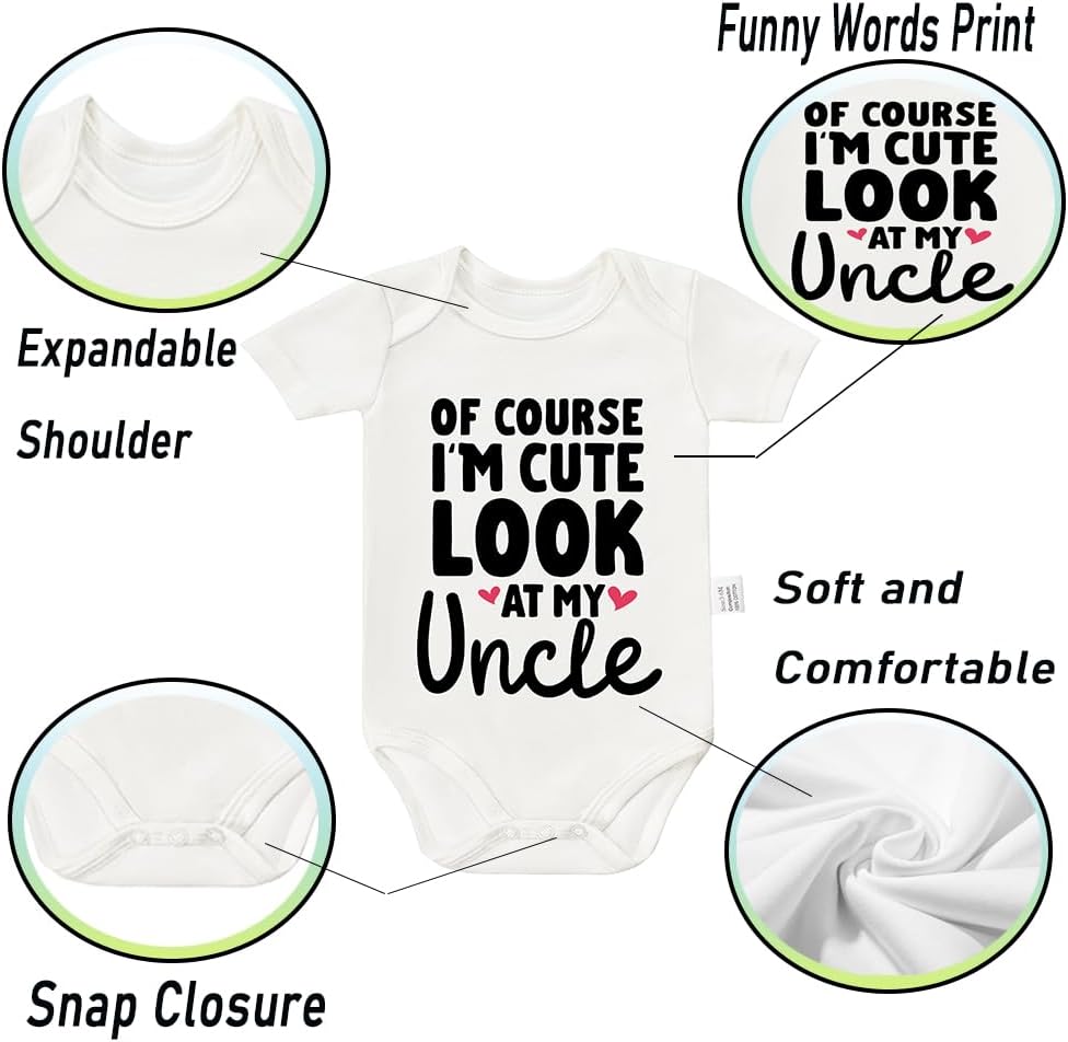 Of Course I'm Cute Look at My Uncle Bodysuits, Funny Clothes Boys Girls Newborn Cotton Romper Outfits 0-24 Months - Image 2