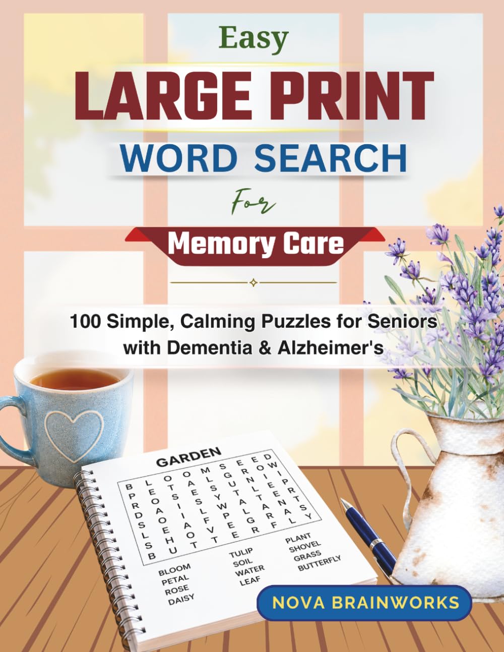 Easy Large Print Word Search for Memory Care: 100 Simple, Calming Puzzles for Seniors with Dementia & Alzheimer's
