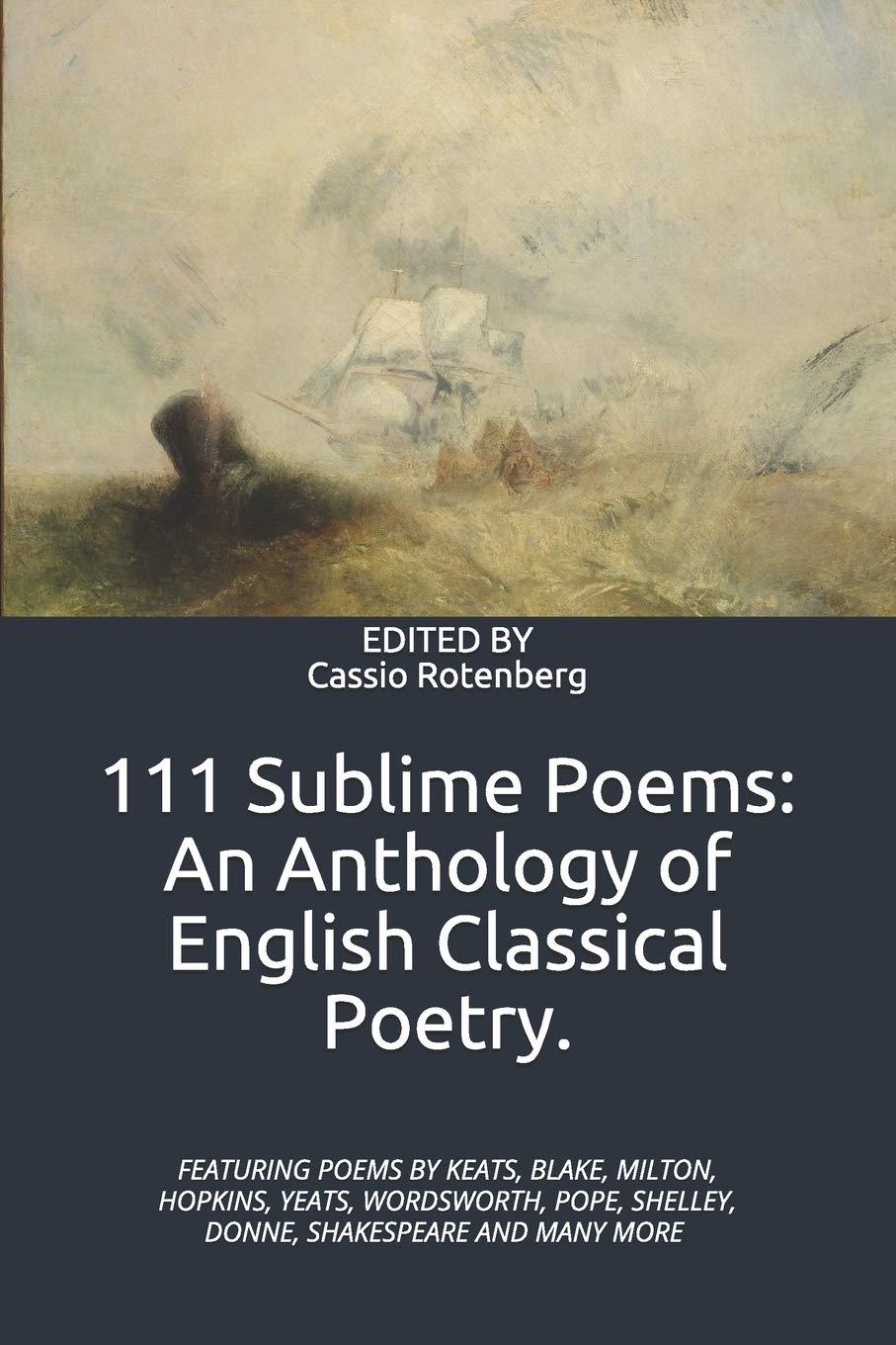 111 Sublime Poems: An Anthology of English Classical Poetry.