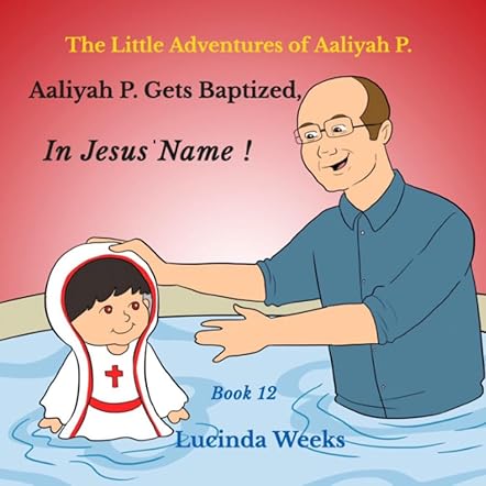 Aaliyah P. Gets Baptized in Jesus' Name!