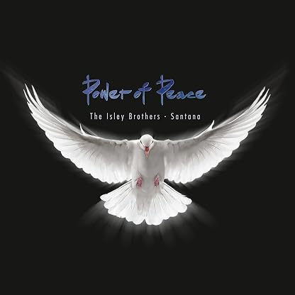 Power Of Peace [Disco de Vinil] por The Isley Brothers & Santana — capa do álbum