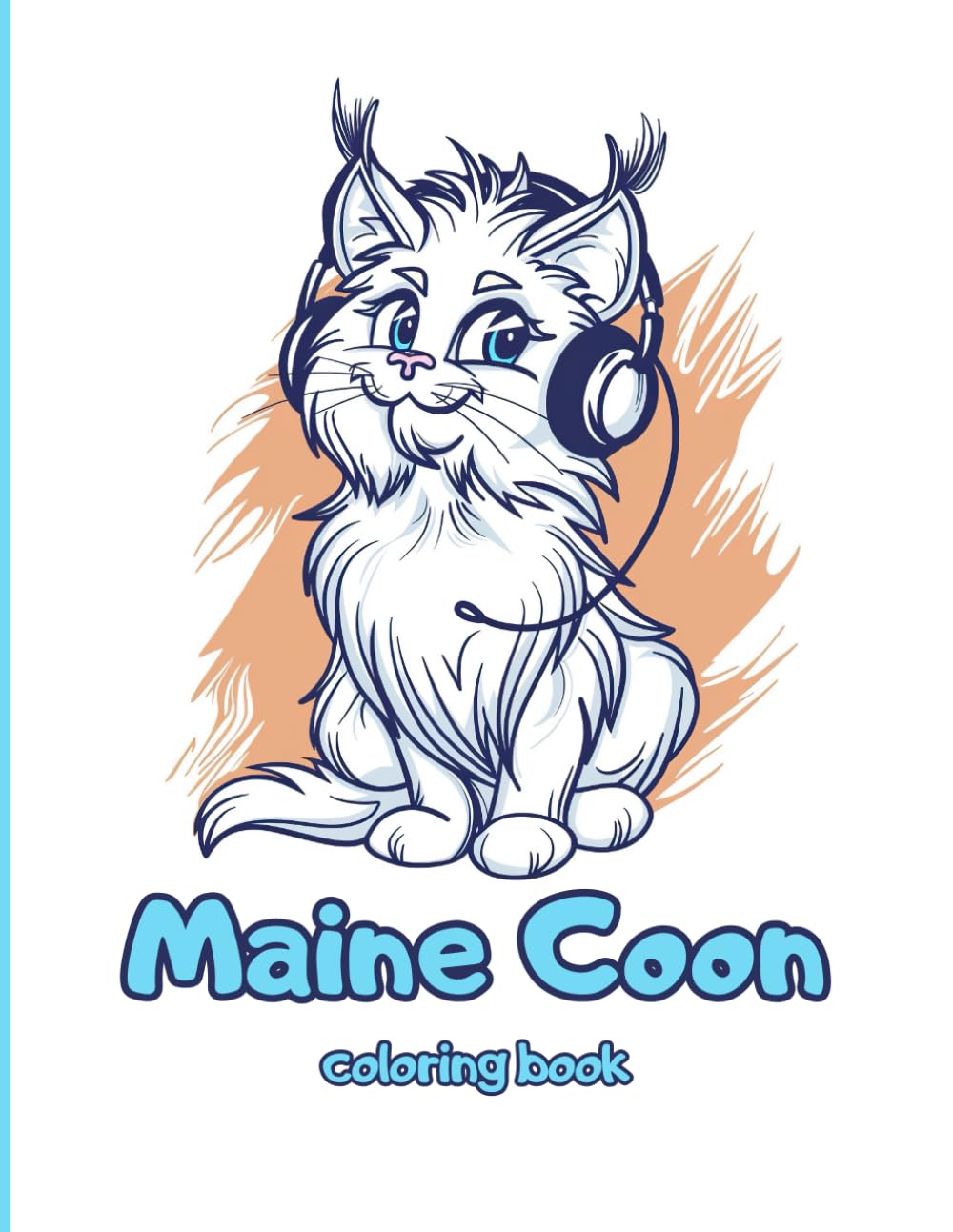 Cute Maine Coon Coloring Book: 46 Fun Coloring Pages